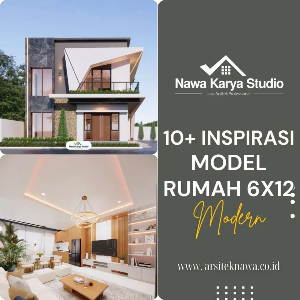 10+ Inspirasi Model Rumah 6x12 Minimalis & Modern